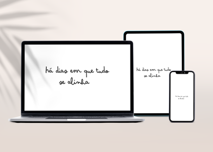 Wallpappers - Há dias em que...