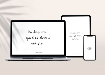 Wallpappers - Há dias em que...